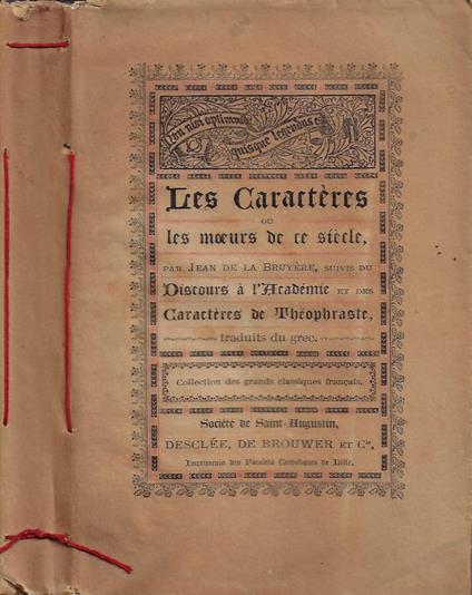 Les Caractères ou les moeurs de ce siècle (suivis du Discours à l'Académíe et des Caractères de Théophraste) - Jean de La Bruyère - copertina