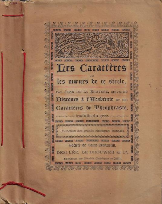 Les Caractères ou les moeurs de ce siècle (suivis du Discours à l'Académíe et des Caractères de Théophraste) - Jean de La Bruyère - copertina