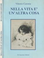 Nella vita è un'altra cosa