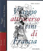 Viaggio attraverso i vini di Francia