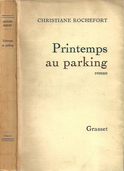 Printemps au Parking - Christiane Rochefort - copertina