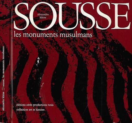 Sousse, les monuments musulmans - copertina