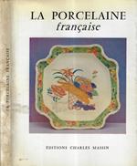 La porcelaine francaise