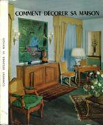 Comment décorer sa maison