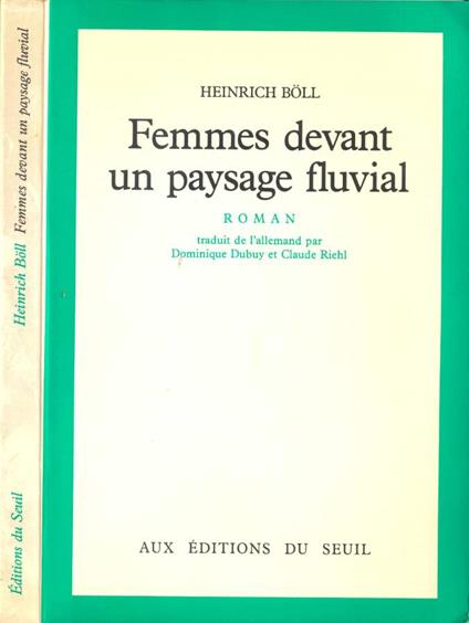 Femmes devant un paysage fluvial - Heinrich Böll - copertina