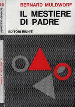 Il mestiere di padre