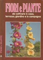 Fiori e piante