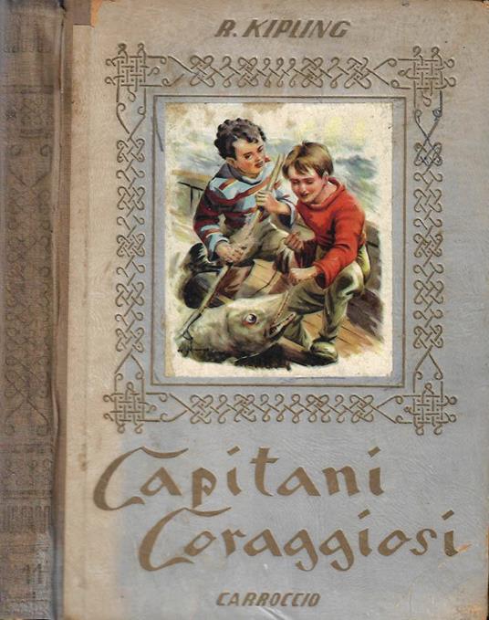 Capitani Coraggiosi - Rudyard Kipling - copertina