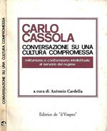 Conversazione su una cultura compromessa
