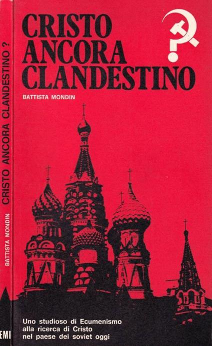 Cristo ancora clandestino? - Battista Mondin - copertina