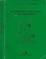 Il gregge, i giullari e il pastorale