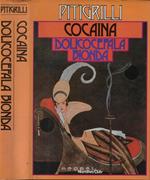 Cocaina Dolicocefala bionda