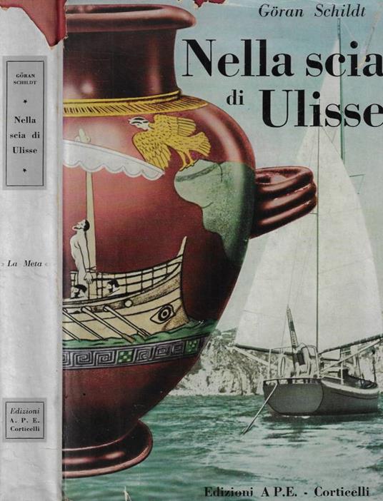 Nella scia di Ulisse - Goran Schildt - copertina