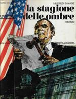 La stagione delle ombre