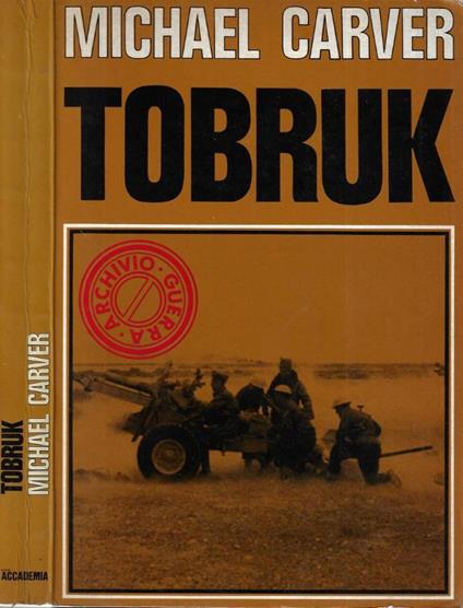 Tobruk - Michael Carver - copertina