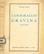 L' ammiraglio Gravina 1756-1806