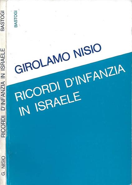 Ricordi d'infanzia in Israele - Girolamo Nisio - copertina