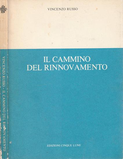 Il cammino del rinnovamento - Vincenzo Russo - copertina