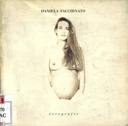 Daniela Facchinato: Fotografie - Giovanna Grignaffini - copertina