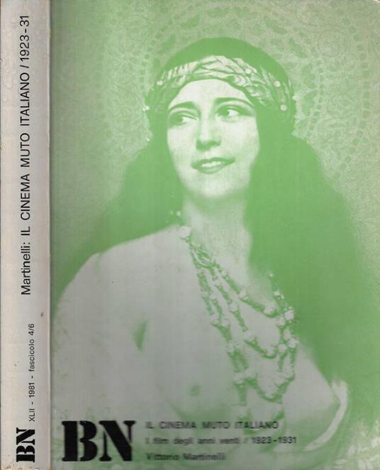 Il cinema muto italiano - Vittorio Martinelli - copertina