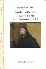 Storia della vita e sante opere di Giovanni di Dio