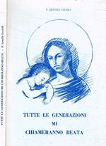 Tutte le generazioni mi chiameranno Beata