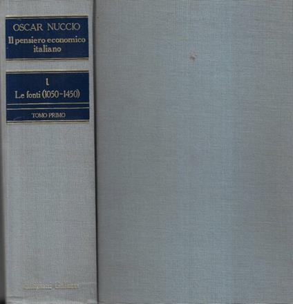 Il pensiero economico italiano Vol. I - Oscar Nuccio - copertina