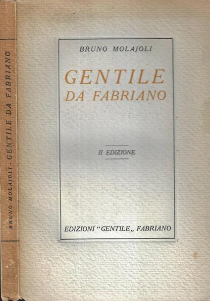 Gentile da Fabriano - Bruno Molajoli - copertina
