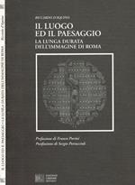 Il luogo ed il paesaggio