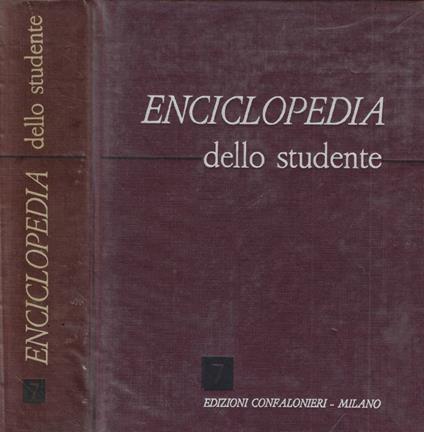 Enciclopedia dello studente Vol. VII - Luciano Di Bona - copertina