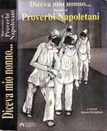Diceva mio nonno…