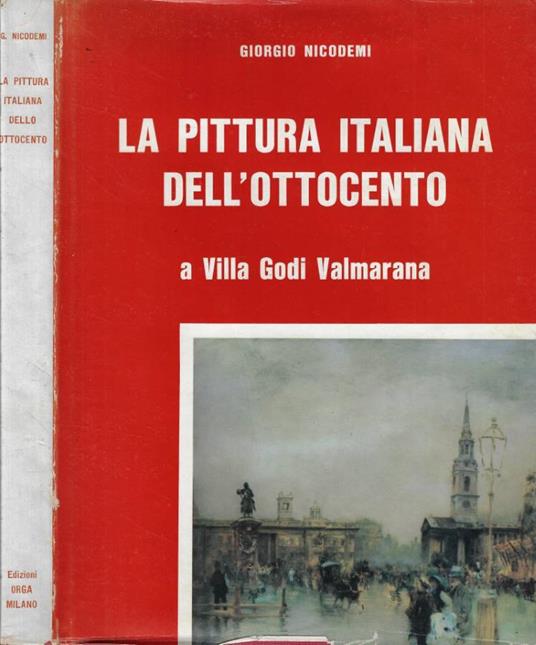 La pittura italiana dell'ottocento - Giorgio Nicodemi - copertina