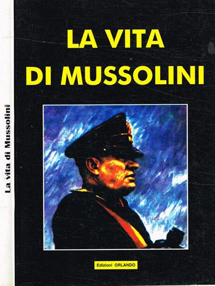 La vita di Mussolini - copertina