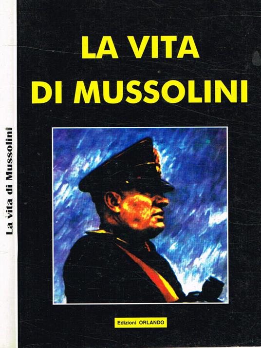 La vita di Mussolini - copertina