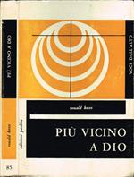 Più vicino a Dio
