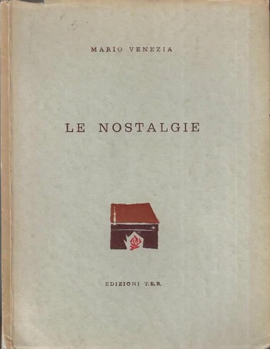 Le nostalgie - Mario Venezia - copertina