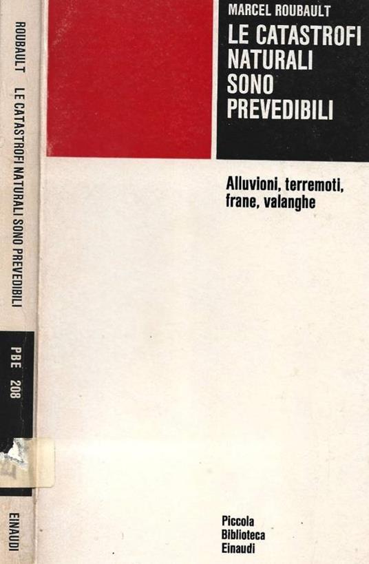 Le catastrofi naturali sono prevedibili - Marcel Roubault - copertina