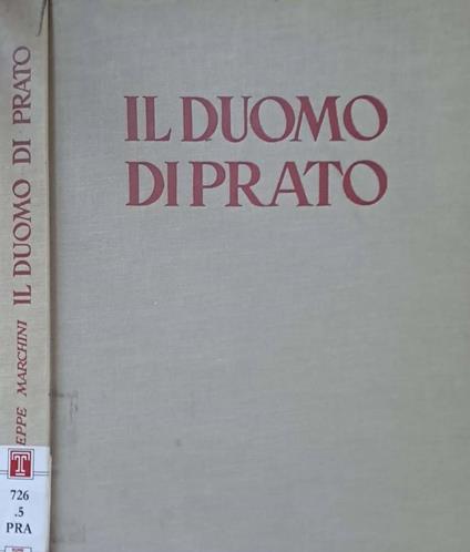 Il Duomo di Prato - Giuseppe Marchini - copertina