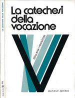La catechesi della vocazione