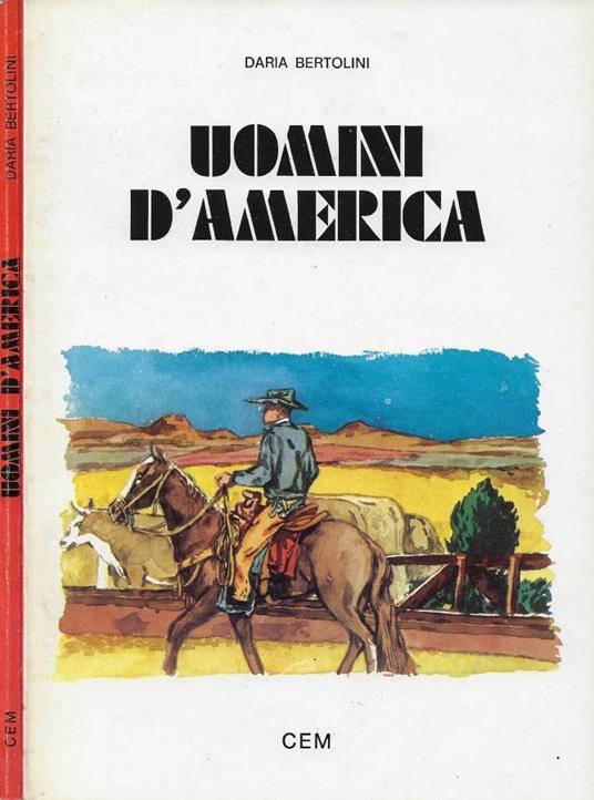 Uomini d'America - Daria Bertolini - copertina