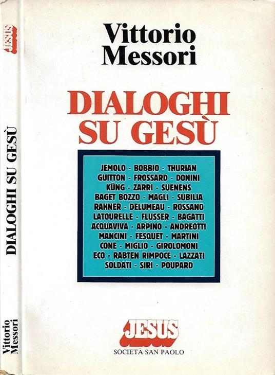 Dialoghi su Gesù - Vittorio Messori - copertina