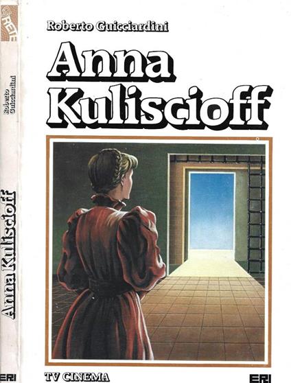 Anna Kuliscioff - Roberto Guicciardini - copertina