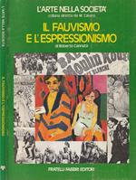 Il fauvismo e l'espressionismo