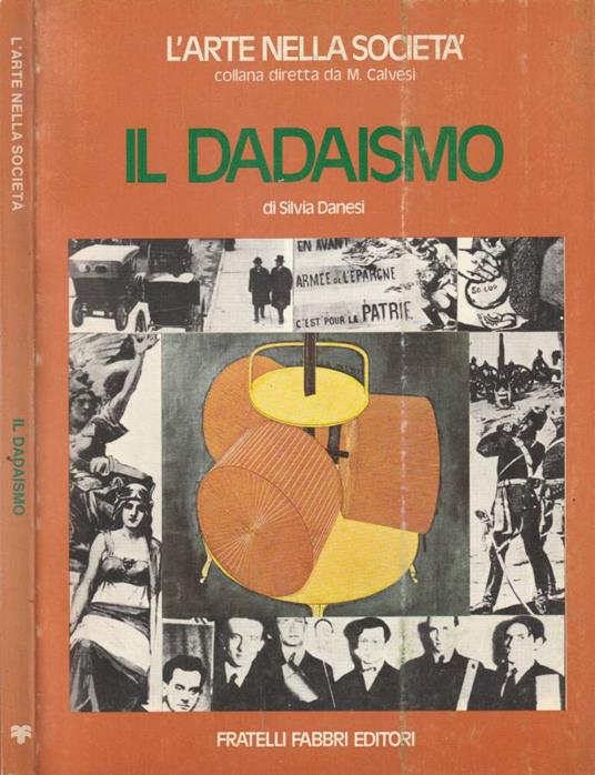 Il Dadaismo - Silvia Danesi - copertina
