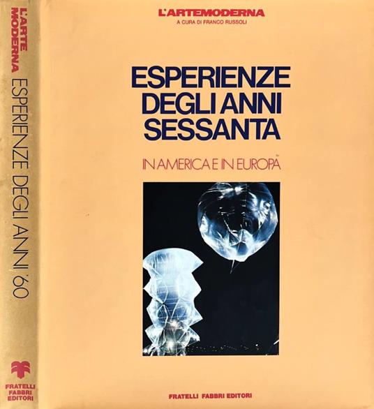 Esperienze degli anni Sessanta in America e in Europa - copertina