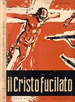 Il Cristo fucilato