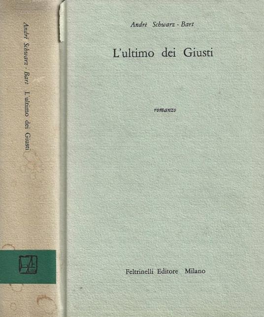 L' ultimo dei Giusti - André Schwarz Bart - copertina