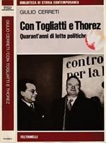 Con Togliatti e Thorez