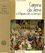 Caterina da Siena e il Papato del suo tempo