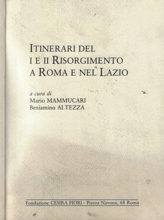 Itinerari del I e II Risorgimento a Roma e nel Lazio - copertina